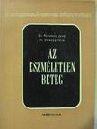 Dr. Rakonitz Jenő - Az eszméletlen beteg [antikvár]