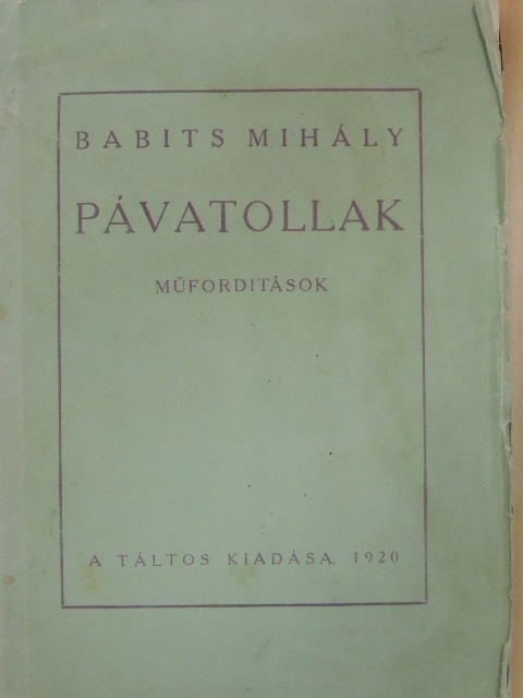 Bacchylides - Pávatollak [antikvár]