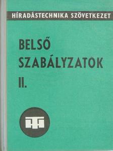 Híradástechnika Szövetkezet belső szabályzatok II. [antikvár]