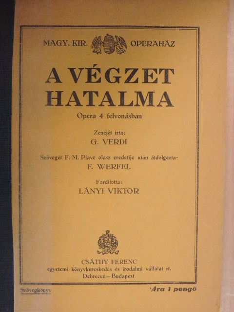 Verdi - A végzet hatalma [antikvár]