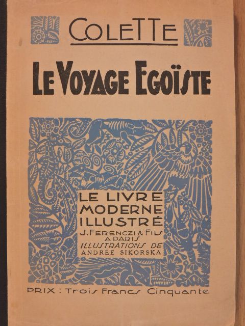 Colette - Le Voyage Égoiste [antikvár]