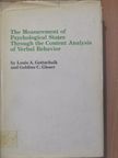 Goldine C. Gleser - The Measurement of Psychological States Through the Content Analysis of Verbal Behavior [antikvár]