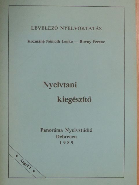 Kozmáné Németh Lenke - Nyelvtani kiegészítő - Angol 1 [antikvár]