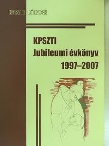 KPSZTI Jubileumi évkönyv 1997-2007 [antikvár]