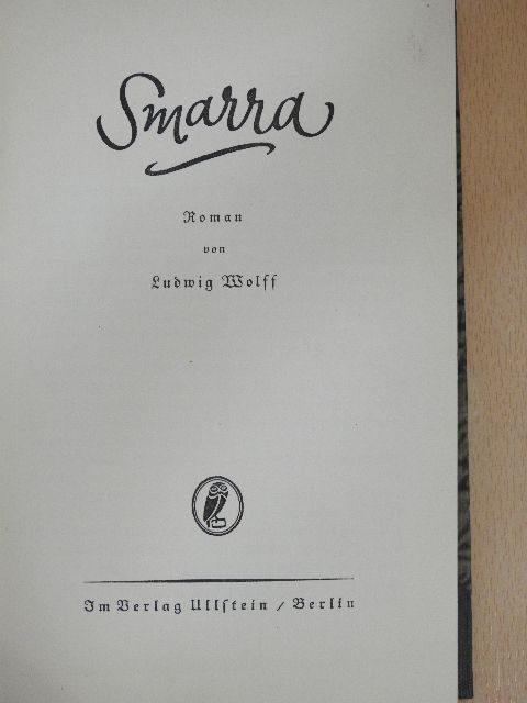 Ludwig Wolff - Smarra (gótbetűs) [antikvár]