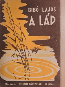 Bibó Lajos - A láp [antikvár]