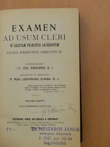 Examen ad usum cleri in gratiam praecipue sacerdotum sacra exercitia obeuntium [antikvár]