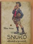 Kósa János - Snukó elindul a grundról (rossz állapotú) [antikvár]