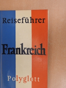 Paul H. Ewerlöf - Frankreich [antikvár]