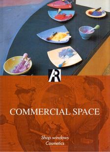 Francisco Asensio Cerver - Commercial Space: Shop Windows - Cosmetics [antikvár]