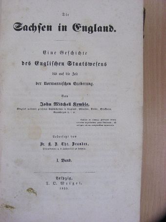John Mitchell Remble - Die Sachsen in England I-II. (gótbetűs) [antikvár]
