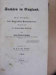 John Mitchell Remble - Die Sachsen in England I-II. (gótbetűs) [antikvár]