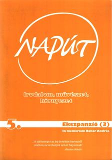 Szondi György (szerk.) - Napút 2006. június VIIi. évfolyam 5. szám [antikvár]