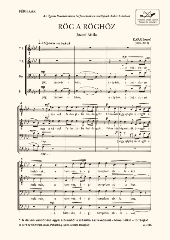 KARAI JÓZSEF - RÖG A RÖGHÖZ - FÉRFIKAR (JÓZSEF ATTILA)