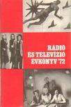 LÉVAI BÉLA - Rádió és televízió évkönyv '72 [antikvár]
