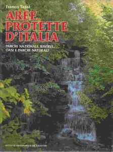 Franco Tassi - Aree protette d'Italia [antikvár]