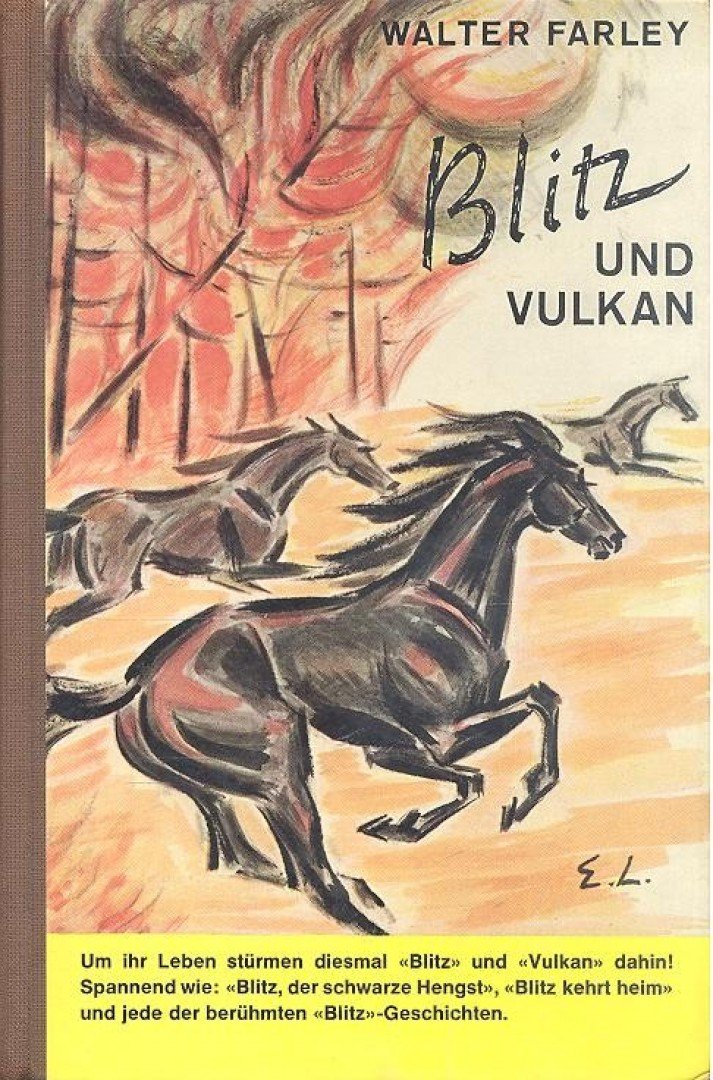 FARLEY, WALTER - Blitz und Vulkan [antikvár]