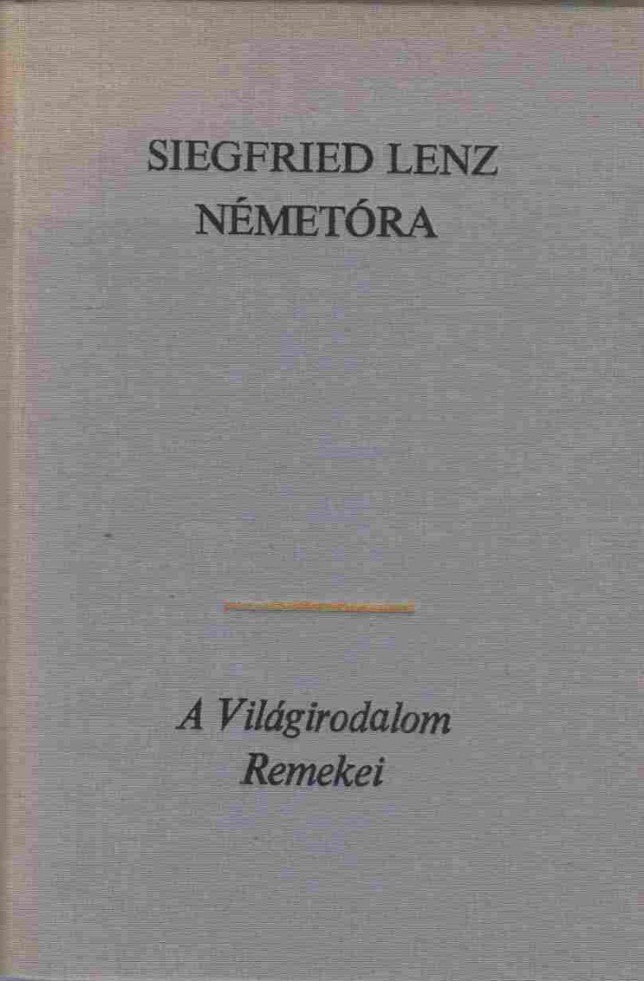 Siegfried LENZ - Németóra [antikvár]