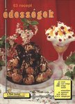 Fischer, Paulette - Édességek - 63 recept [antikvár]
