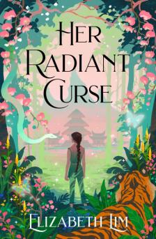 Elizabeth Lim - Her &#8203;Radiant Curse (Six Crimson Cranes 0,5)