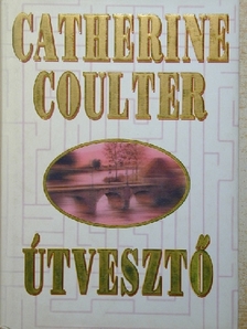 Catherine Coulter - Útvesztő [antikvár]