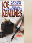 Joe Kemenes - A pokol kulcsai/Hulla a nádszékben [antikvár]