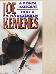 Joe Kemenes - A pokol kulcsai/Hulla a nádszékben [antikvár]