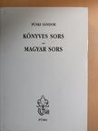 Püski Sándor - Könyves sors - magyar sors [antikvár]