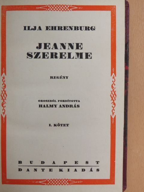 Ilja Ehrenburg - Jeanne szerelme I-II. [antikvár]