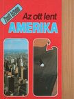 Zsolt István - Az ott lent Amerika [antikvár]
