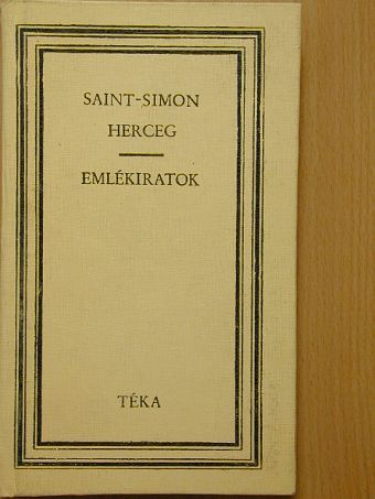 Saint-Simon - Emlékiratok [antikvár]