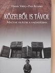 Hajnal Virág - Közelből is távol [antikvár]