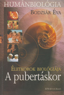 Bodzsár Éva - Humánbiológia ​(dedikált) [antikvár]