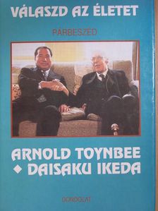 Arnold Toynbee - Válaszd az életet [antikvár]