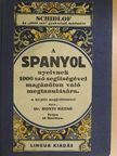 Dr. Honti Rezső - Schidlof gyakorlati módszere - Spanyol 1-10. füzet [antikvár]