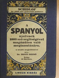 Dr. Honti Rezső - Schidlof gyakorlati módszere - Spanyol 1-10. füzet [antikvár]
