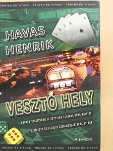 Havas Henrik - Vesztő hely [antikvár]