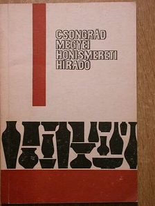 Asztalos P. Kálmán - Csongrád megyei honismereti híradó 1988 [antikvár]