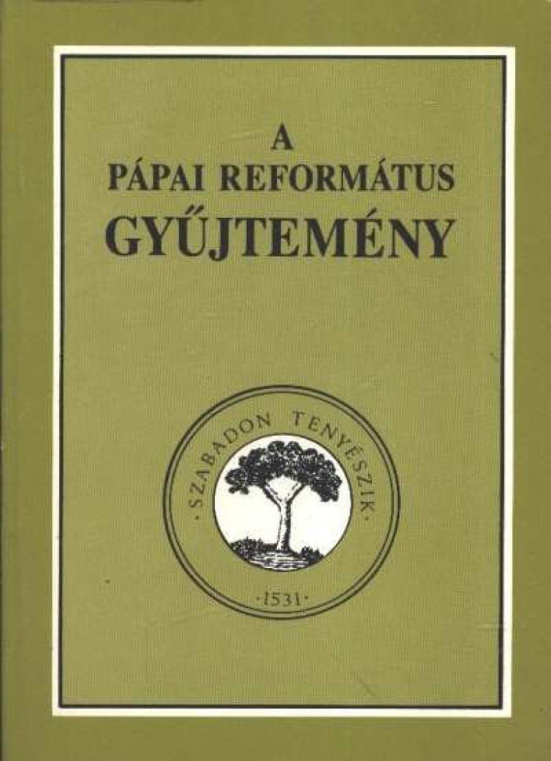 Kövy Zsolt - A pápai református gyűjtemény [antikvár]