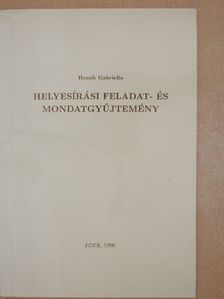 Bozsik Gabriella - Helyesírási feladat- és mondatgyűjtemény [antikvár]