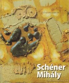 CSÁK FERENC - Schéner Mihály [antikvár]