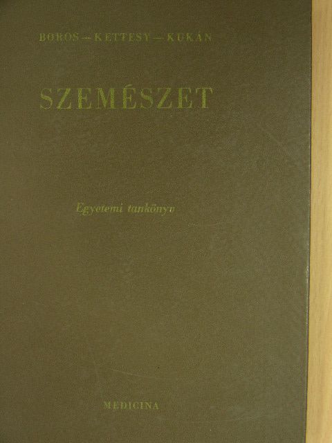Boros Béla - Szemészet [antikvár]