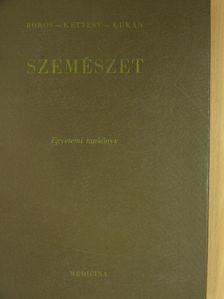 Boros Béla - Szemészet [antikvár]