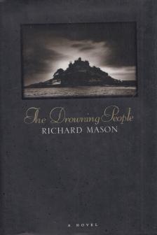 Mason, Richard - The Drowning People [antikvár]