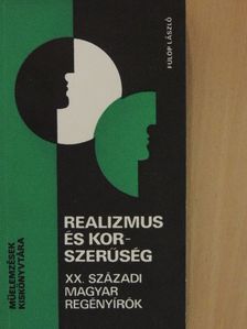 Fülöp László - Realizmus és korszerűség [antikvár]