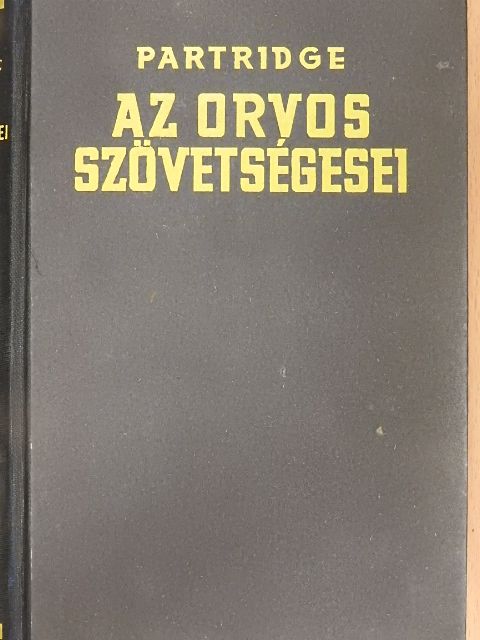 Ruth Louise Partridge - Az orvos szövetségesei [antikvár]