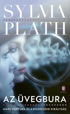Sylvia PLATH - Az üvegbura - Mary Ventura és a Kilencedik királyság [eKönyv: epub, mobi]