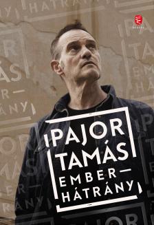 Pajor Tamás - Emberhátrány