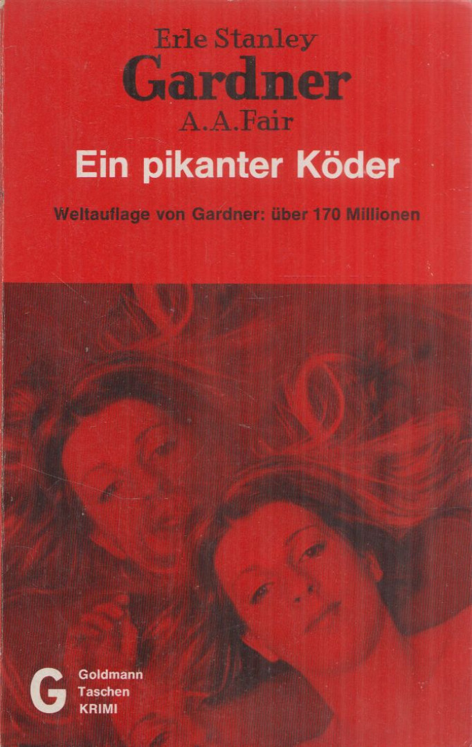 Erle Stanley Gardner - Ein pikanter Köder [antikvár]