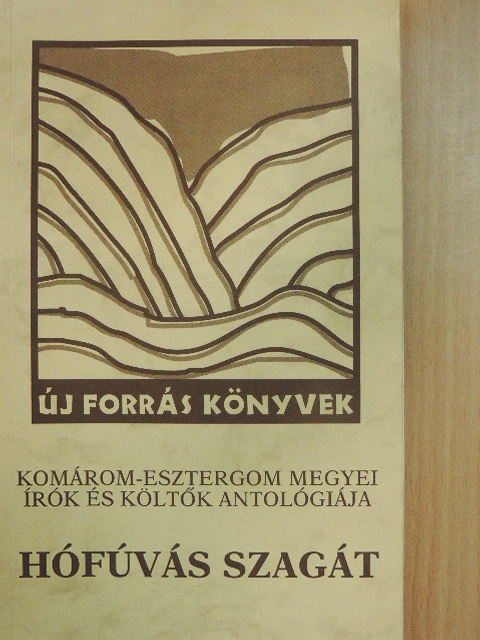 Avar Ferenc - Hófúvás szagát [antikvár]